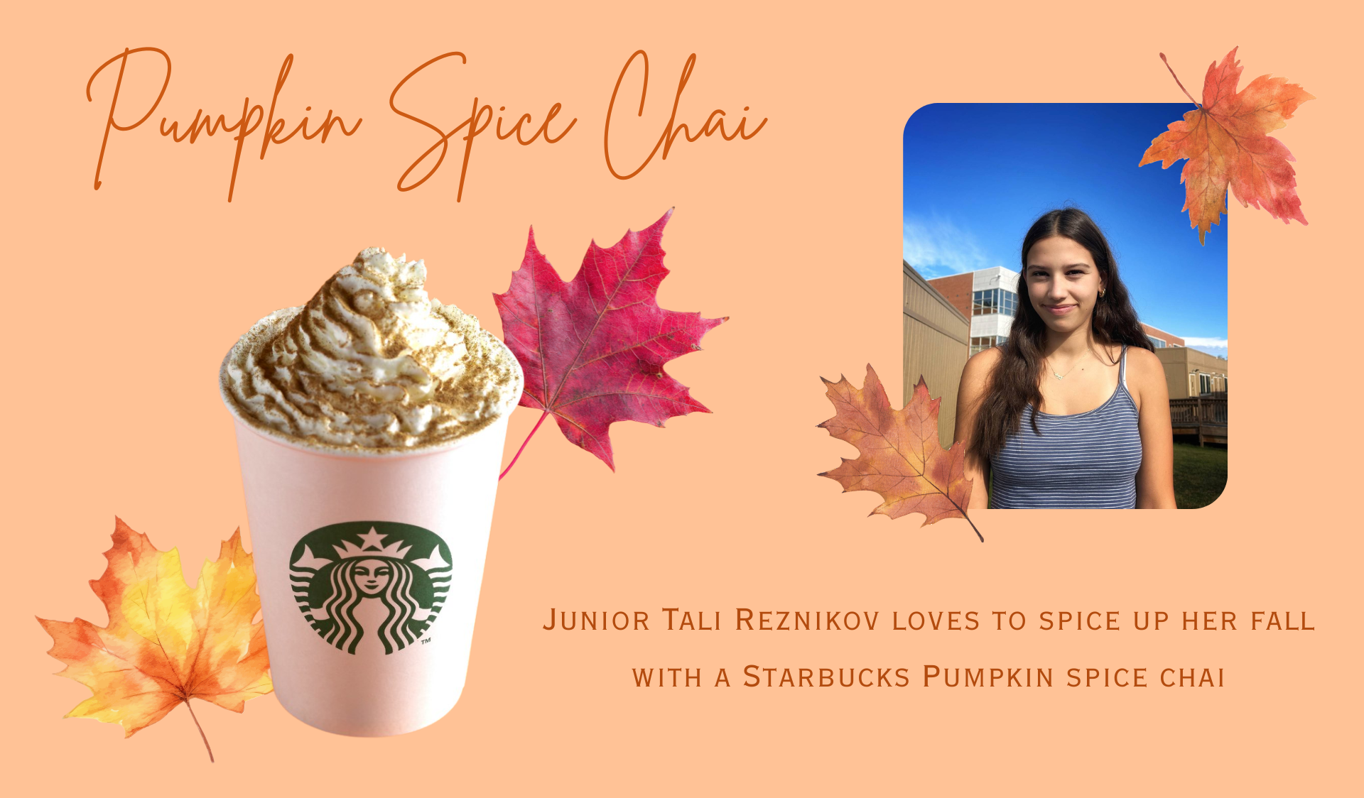 Spicin' up the season: favorite fall beverages